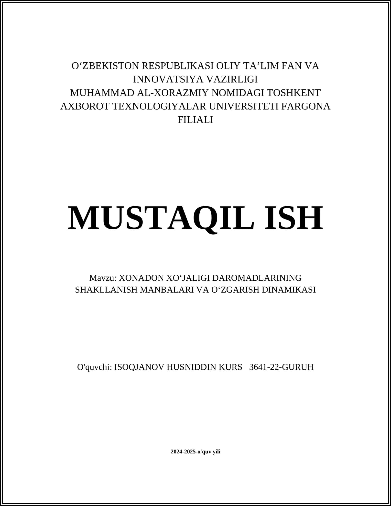 XONADON XO‘JALIGI DAROMADLARINING SHAKLLANISH MANBALARI VA O‘ZGARISH DINAMIKASI