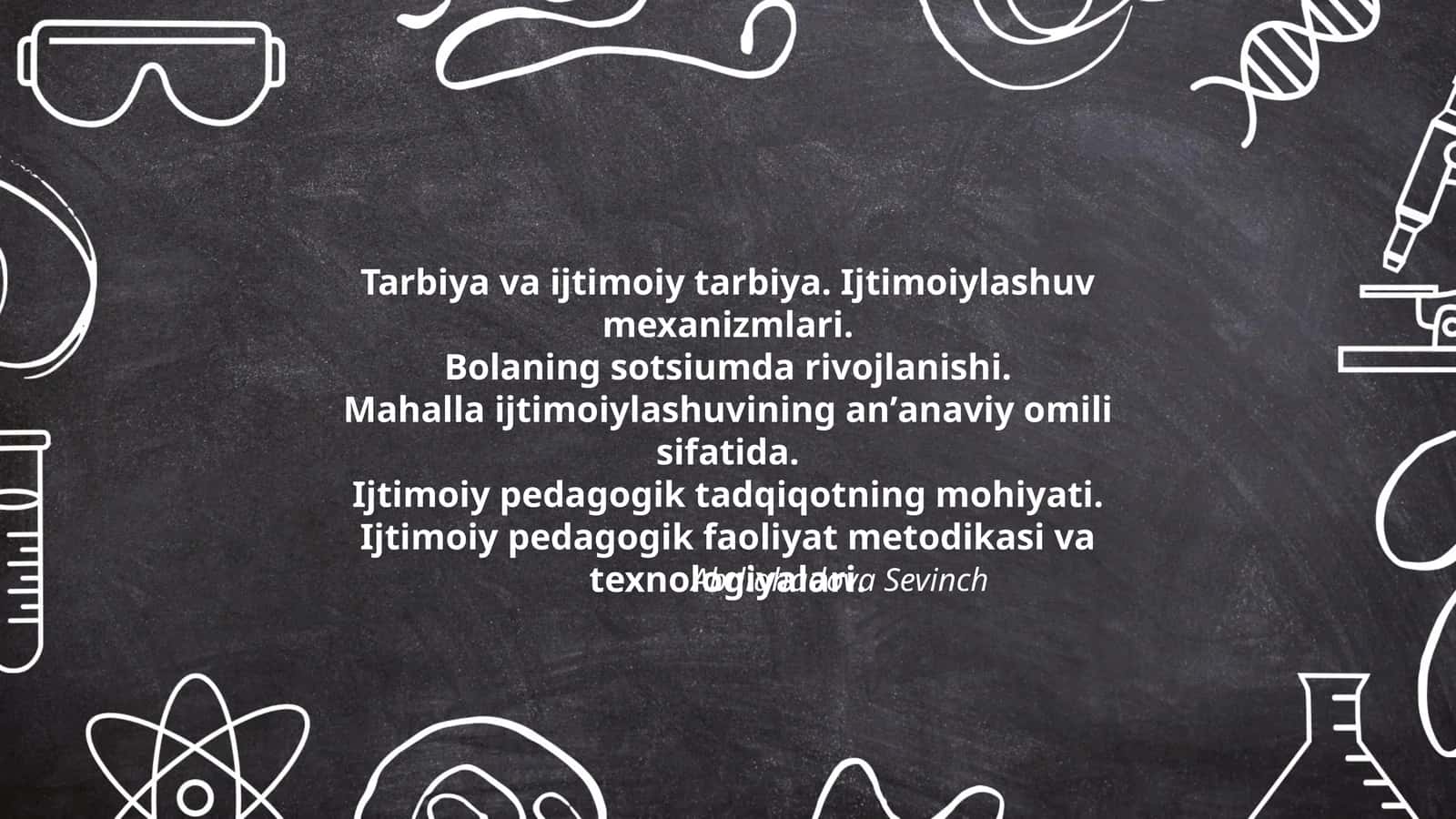 Tarbiya va ijtimoiy tarbiya. Ijtimoiylashuv mexanizmlari
