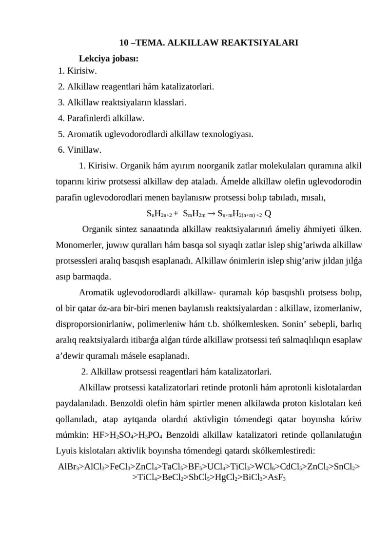 10 –TEMA. ALKILLAW REAKTSIYALARI