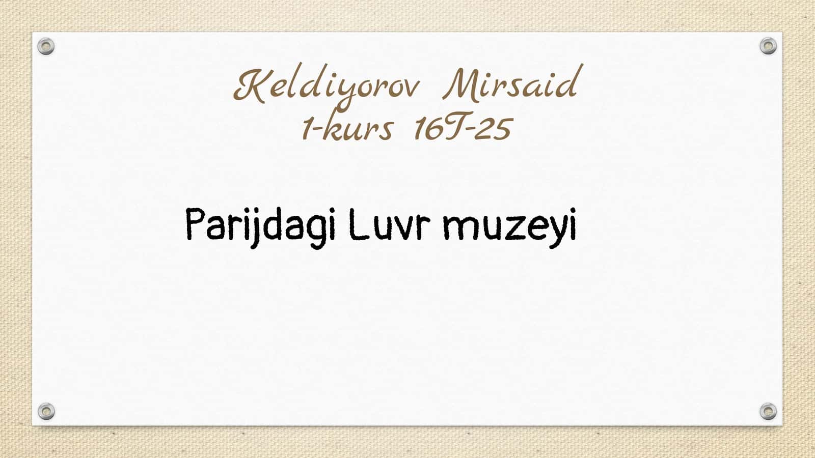 JAhon muzeyi: Parijdagi Luvr muzeyi🙃🙃🙃🙃