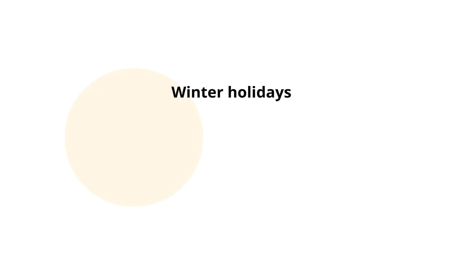 Winter holidays