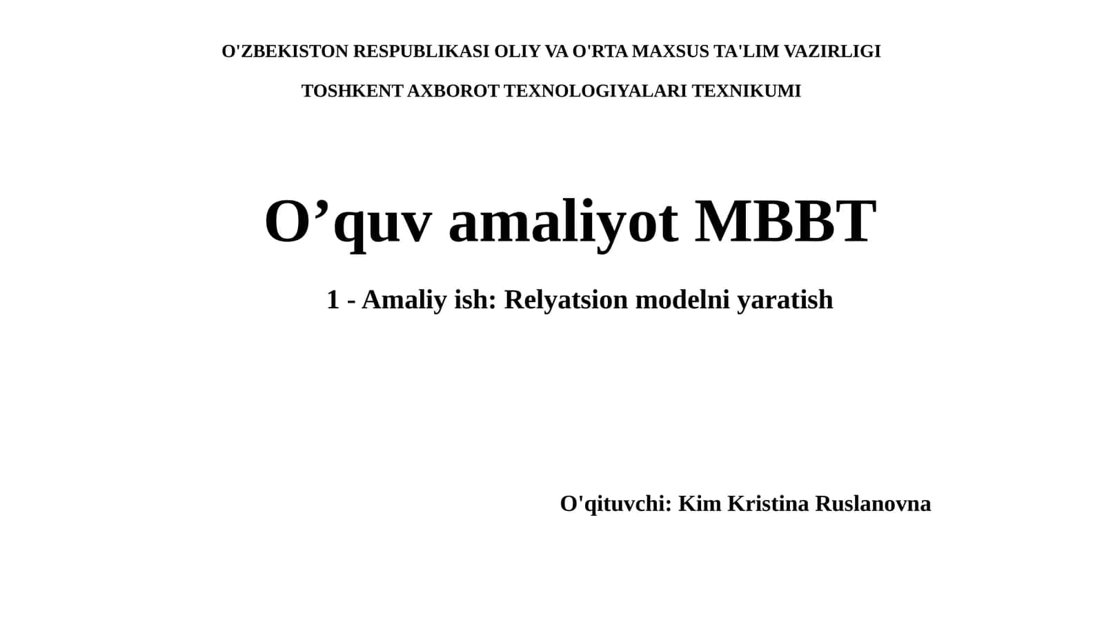 1 -Amaliyish:Relyatsionmodelniyaratish