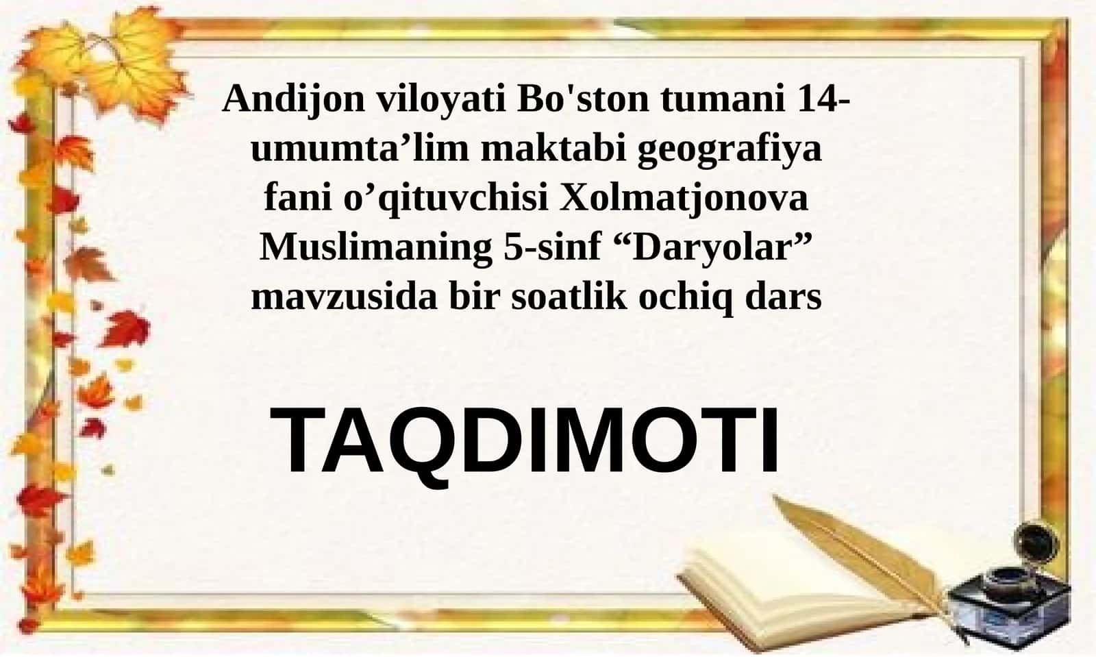 5-sinf Geografiya fanidan Daryolar mavzusida bir soatlik ochiq dars taqdimoti