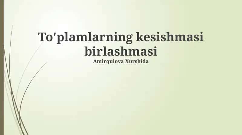 To'plamlarning kesishmasi birlashmasi