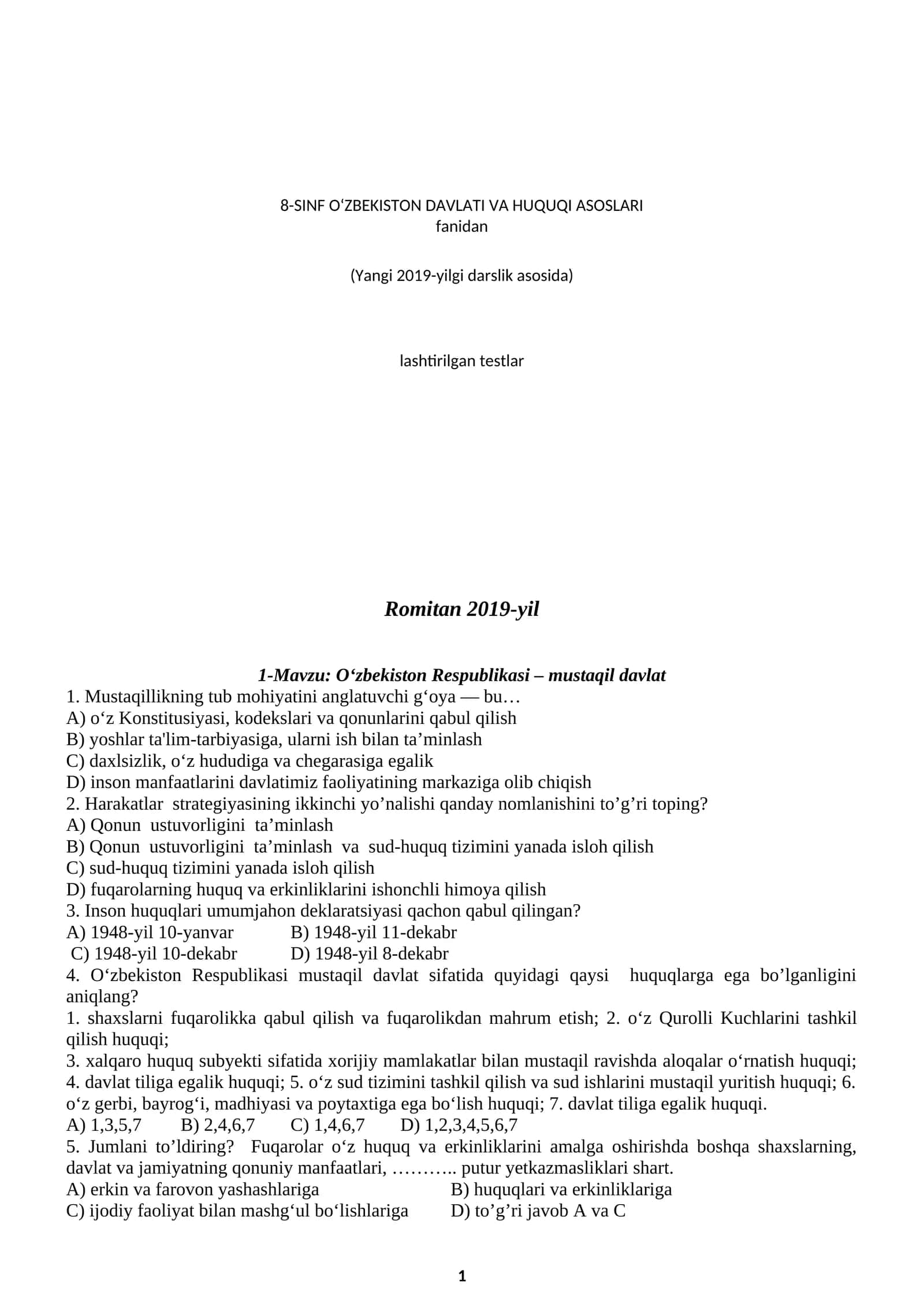 8-SINF O‘ZBEKISTON DAVLATI VA HUQUQI ASOSLARI fanidan (Yangi 2019-yilgi darslik asosida) lashtirilgan testlar
