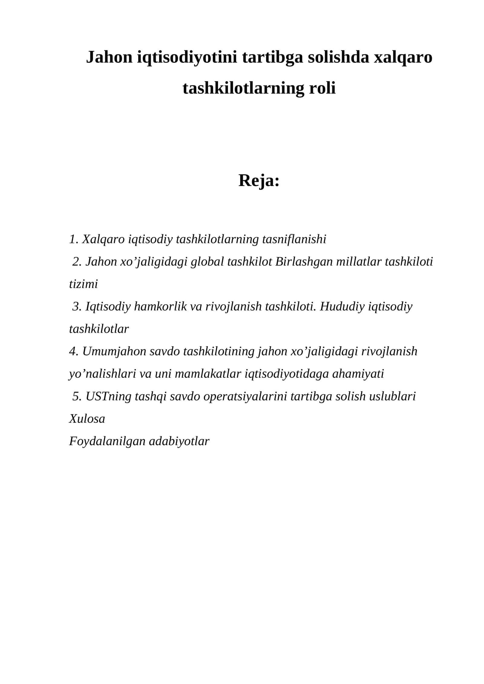 Хalqaro tashkilotlarning iqtisodiy roli