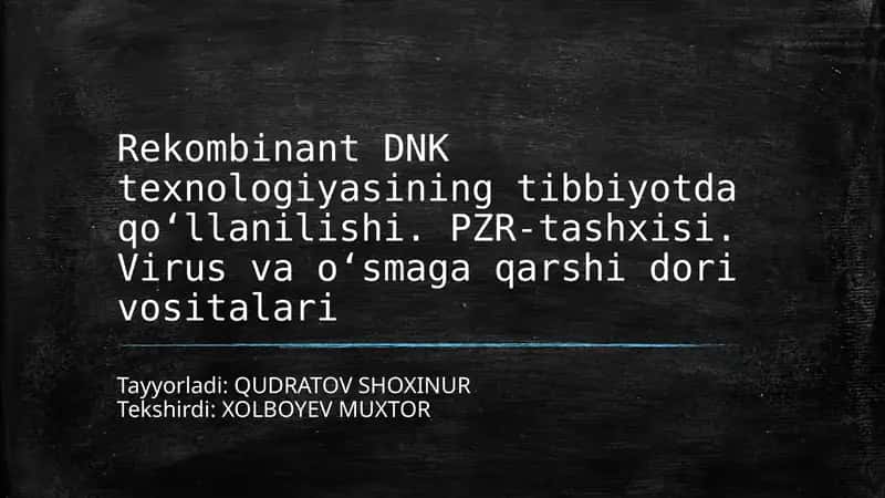 Virus va o‘smaga qarshi dorilar