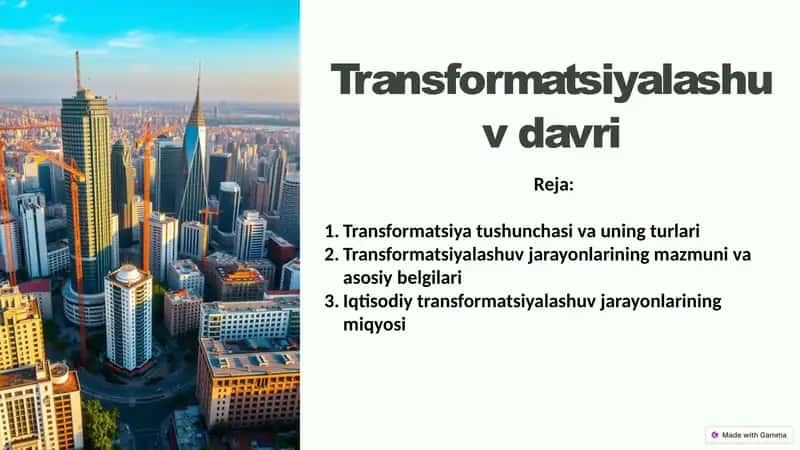 Transformatsiyalashuv davri.