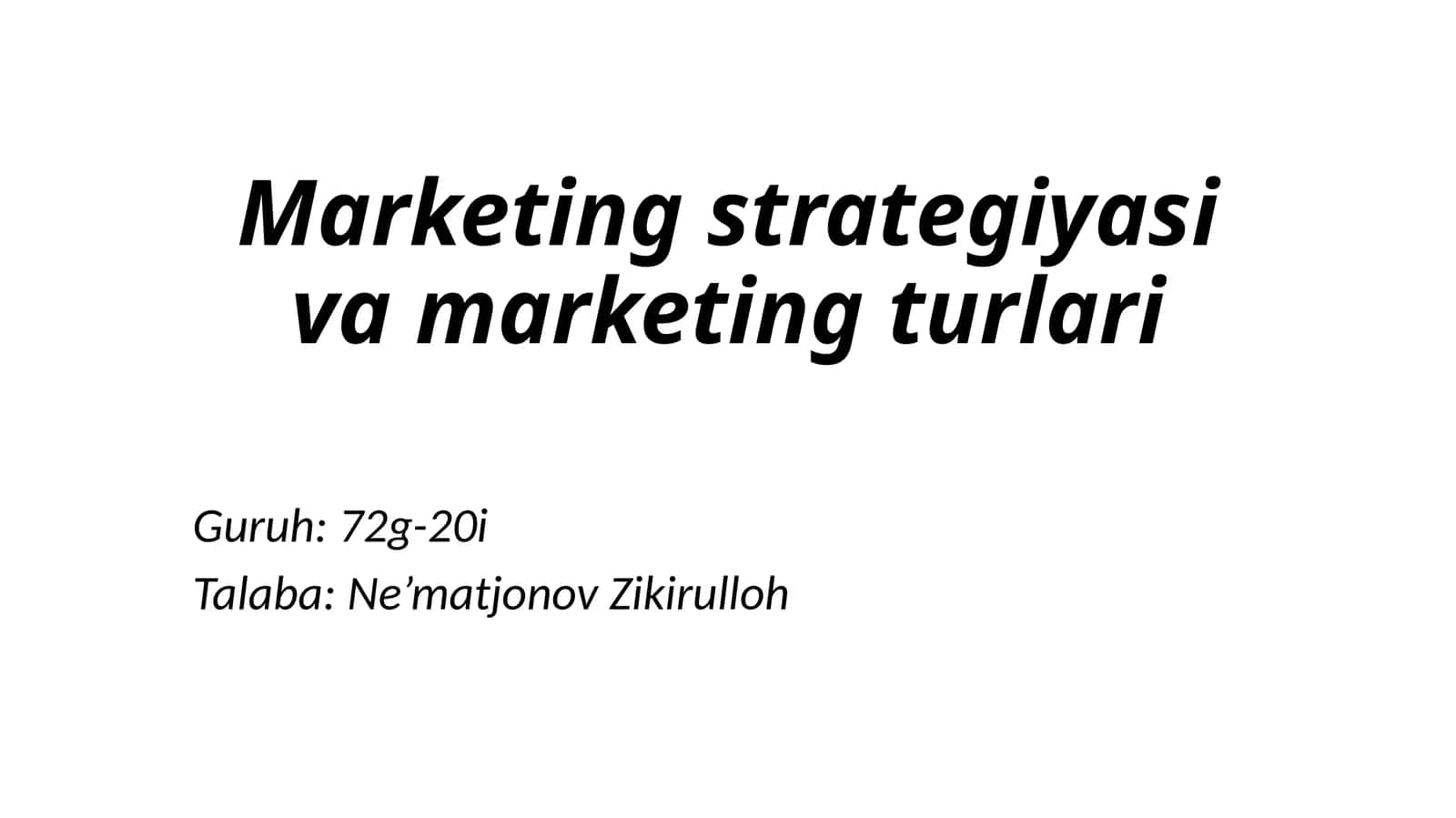 Marketing strategiyasi va marketing turlari