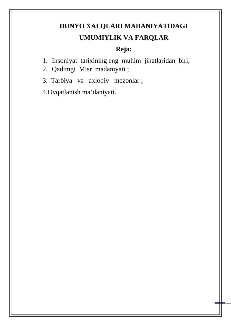 DUNYO XALQLARI MADANIYATIDAGI UMUMIYLIK VA FARQLAR