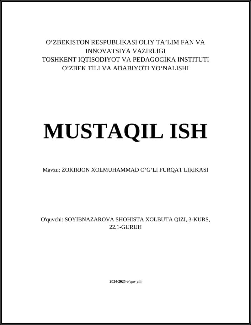 ZOKIRJON XOLMUHAMMAD OʻGʻLI FURQAT LIRIKASI