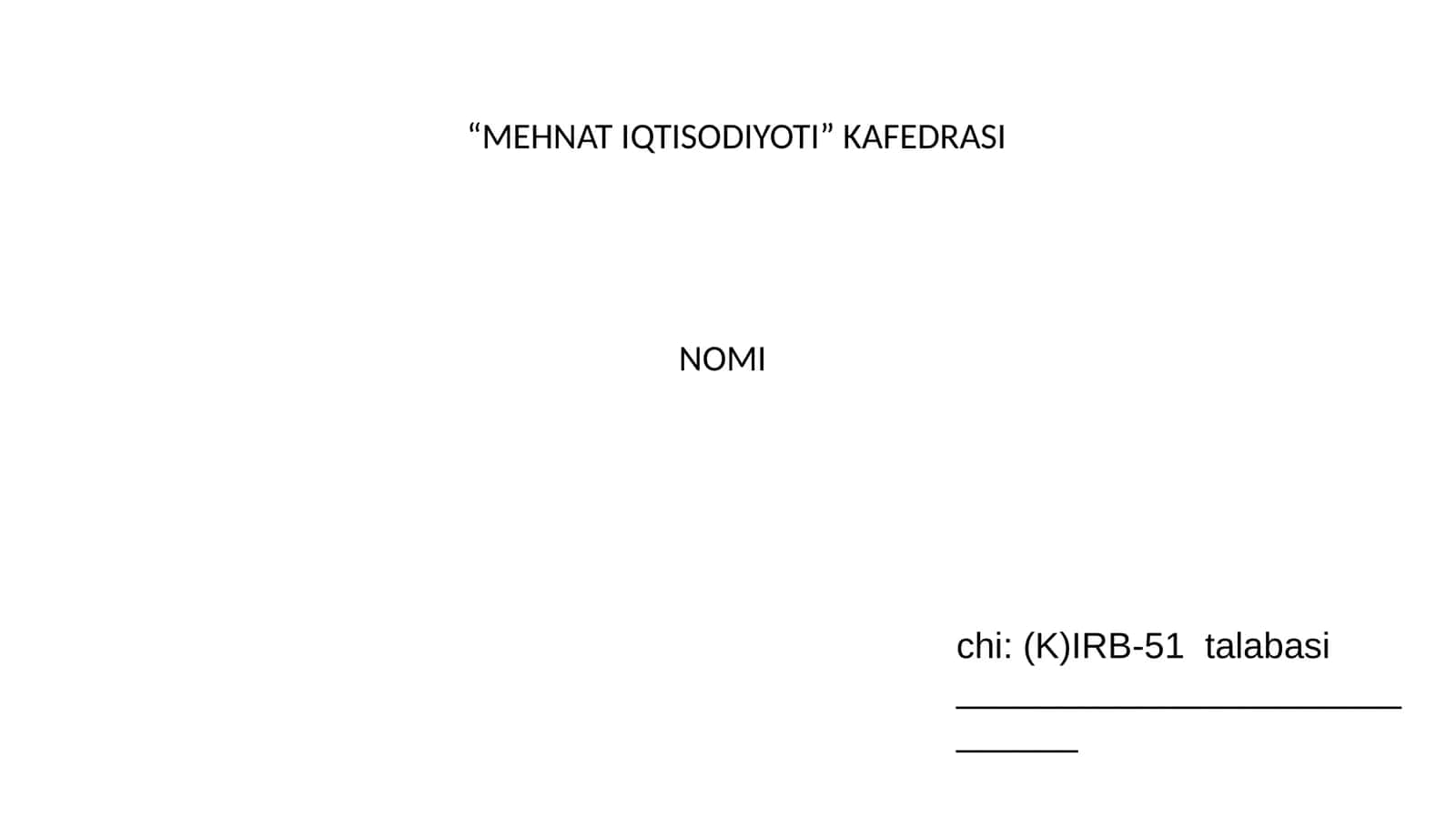 MEHNAT IQTISODIYOTI