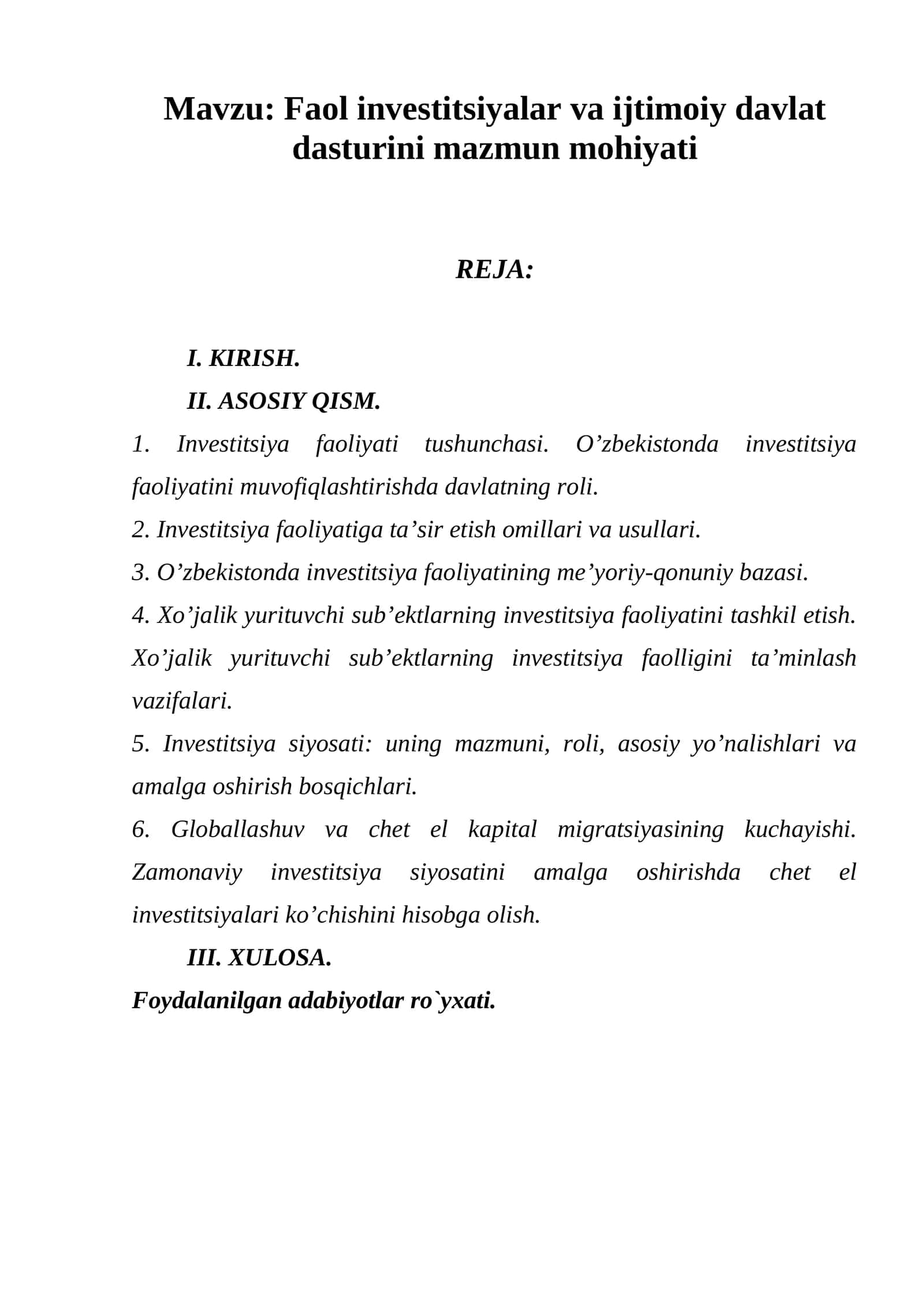 Faol investitsiyalar va ijtimoiy davlat dasturini mazmun mohiyati