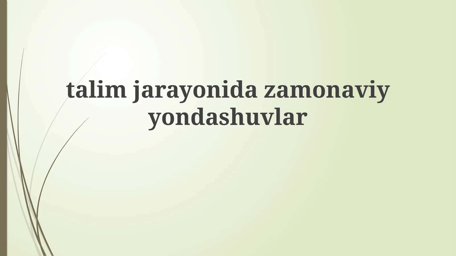 Ta'lim falsafasi va zamonaviy paradigmalari