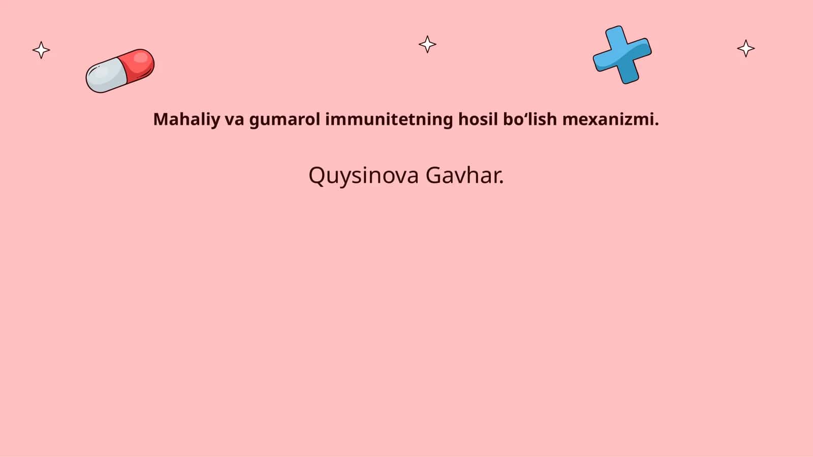 Mahaliy va gumarol immunitetning hosil boʻlish mexanizmi