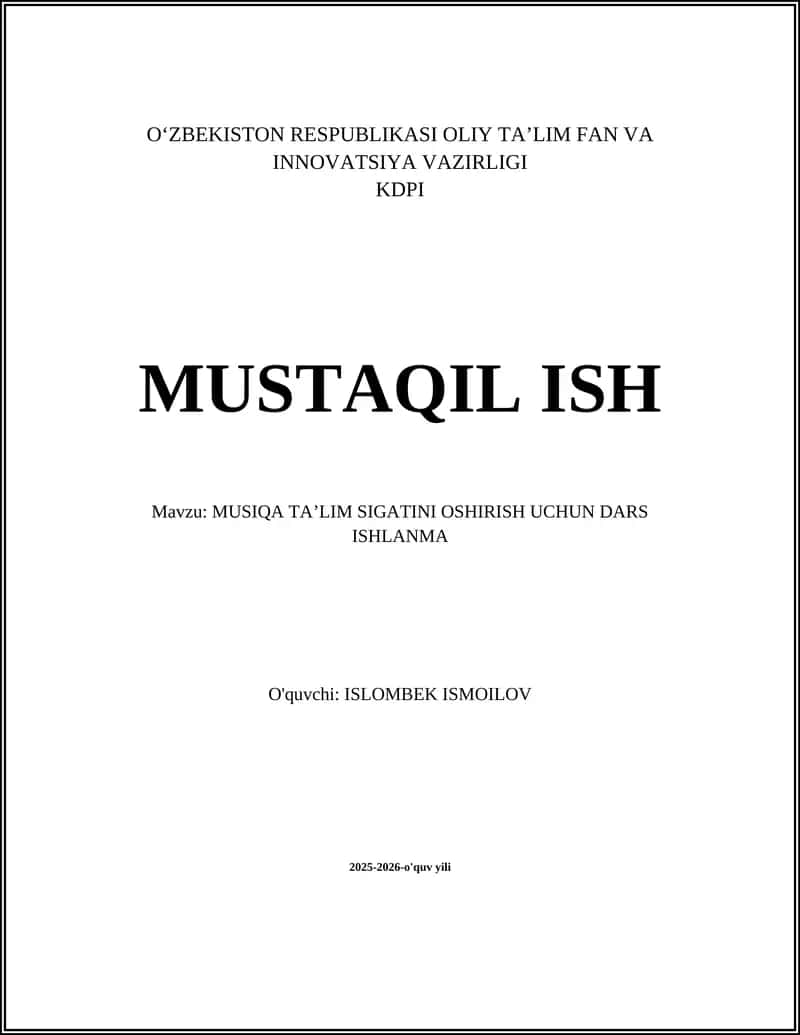MUSIQA TA’LIM SIGATINI OSHIRISH UCHUN DARS ISHLANMA