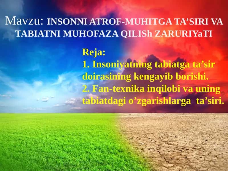INSONNI ATROF-MUHITGA TA’SIRI VA TABIATNI MUHOFAZAQILIShZARURIYaTI