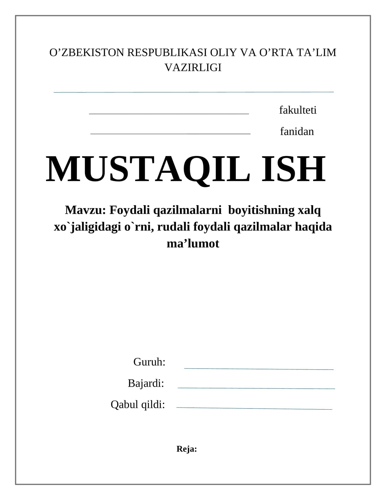 foydali qazilmalarni boyitishning xalq xo'jaligidagi ahamiyati,rudalarni boyitish usullari