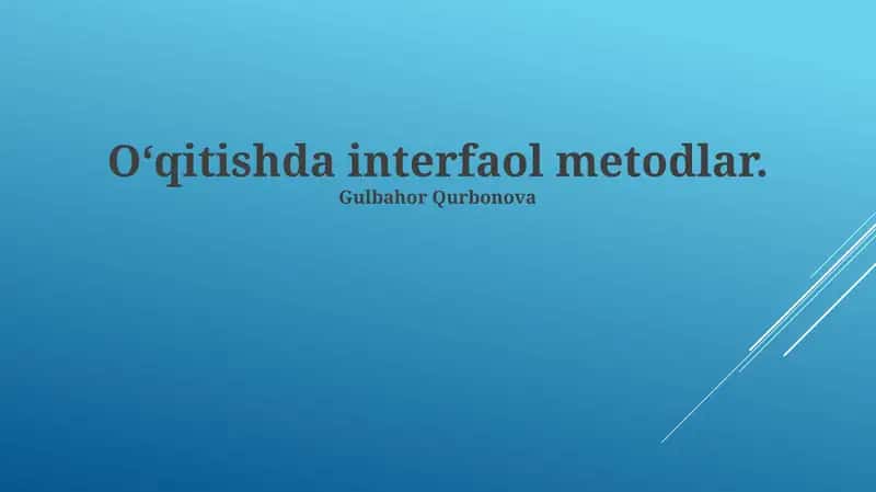 Oʻqitishda interfaol metodlar