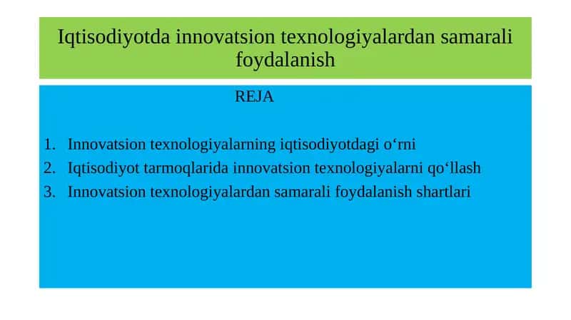 Innovatsion texnologiyalarning iqtisodiyotdagi o‘rni