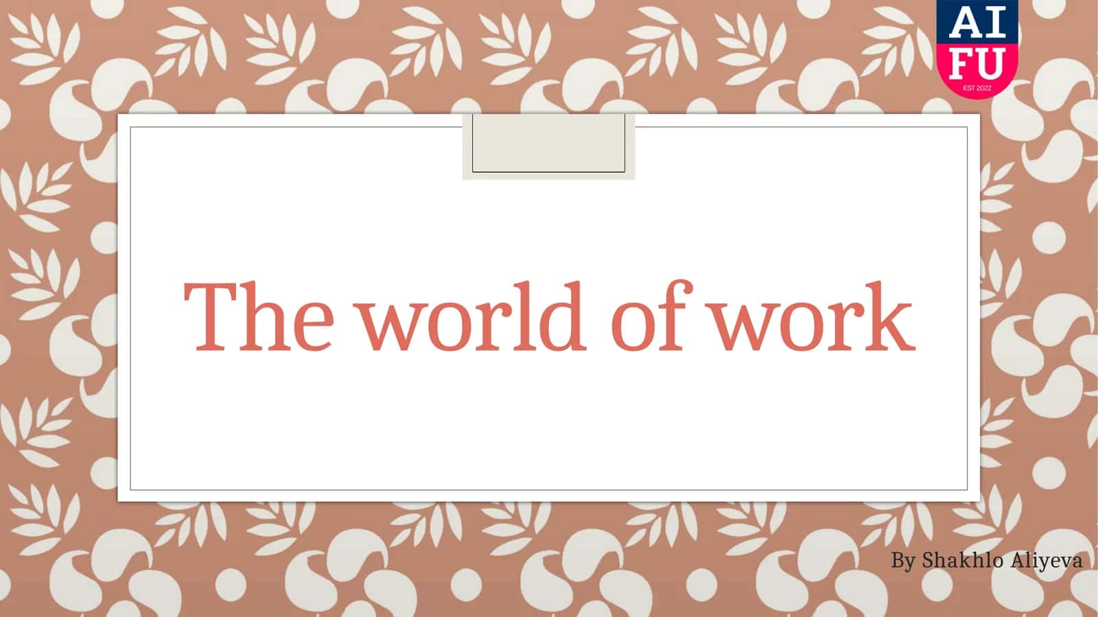 The world of work