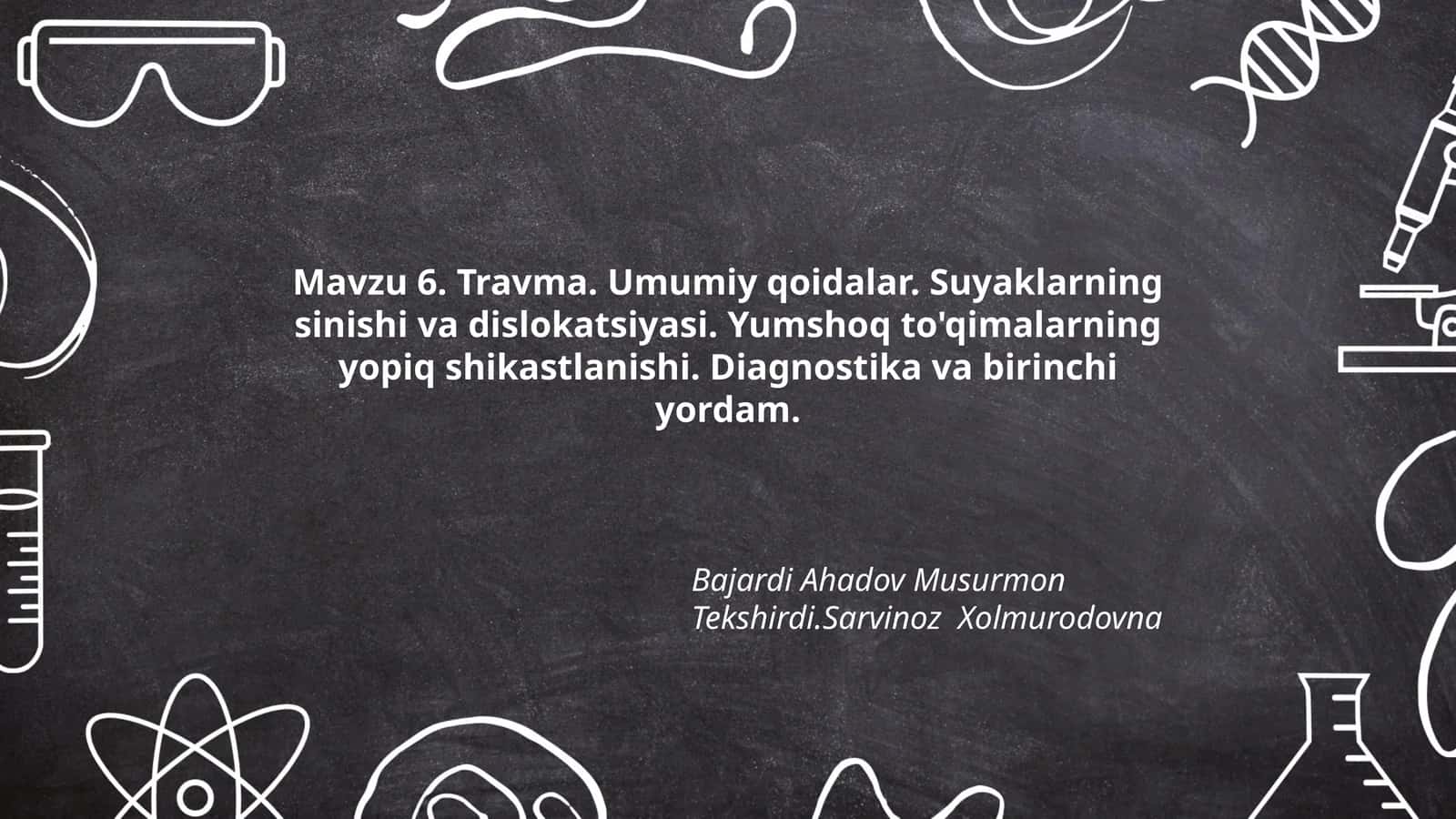 Travma. Umumiy qoidalar