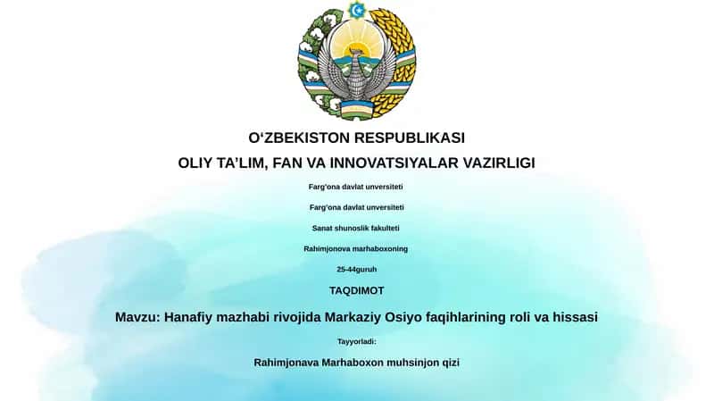 Hanafiy mazhabi rivojida Markaziy Osiyo faqihlarining roli va hissasi