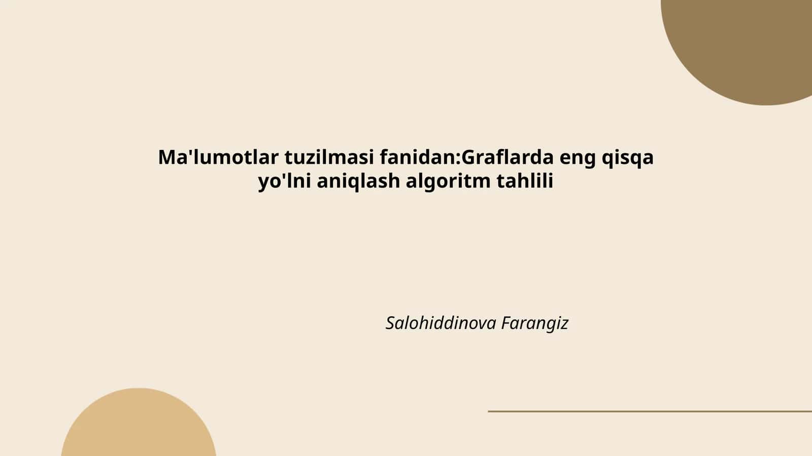 Graflarda eng qisqa yo'lni aniqlash algoritm tahlili