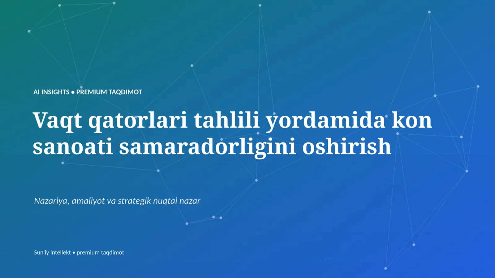 Vaqt qatorlari tahlili yordamida kon sanoati samaradorligini oshirish