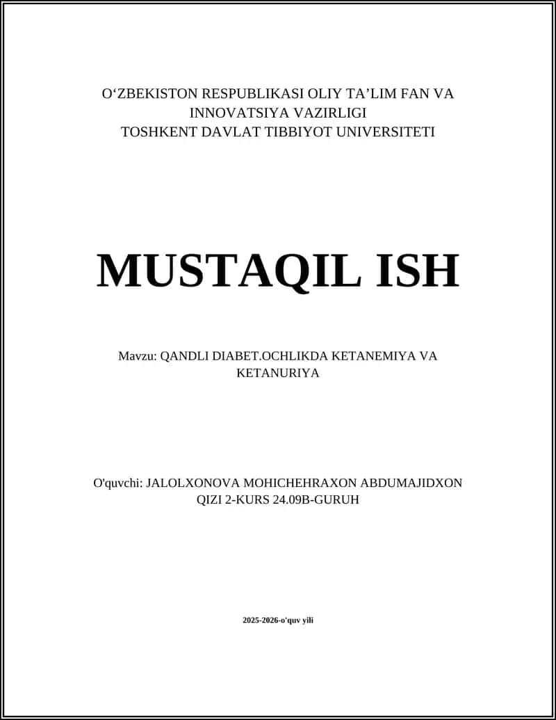 QANDLI DIABET.OCHLIKDA KETANEMIYA VA KETANURIYA