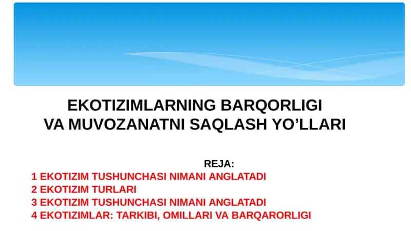 Ekotizimlarning Barqorligi va Muvozanatni Saqlash Yo'llari
