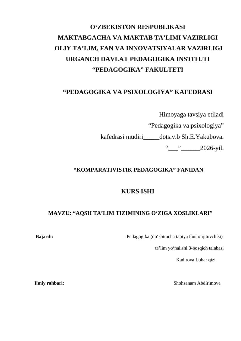 AQSH ta’lim tizimining o‘ziga xosliklari