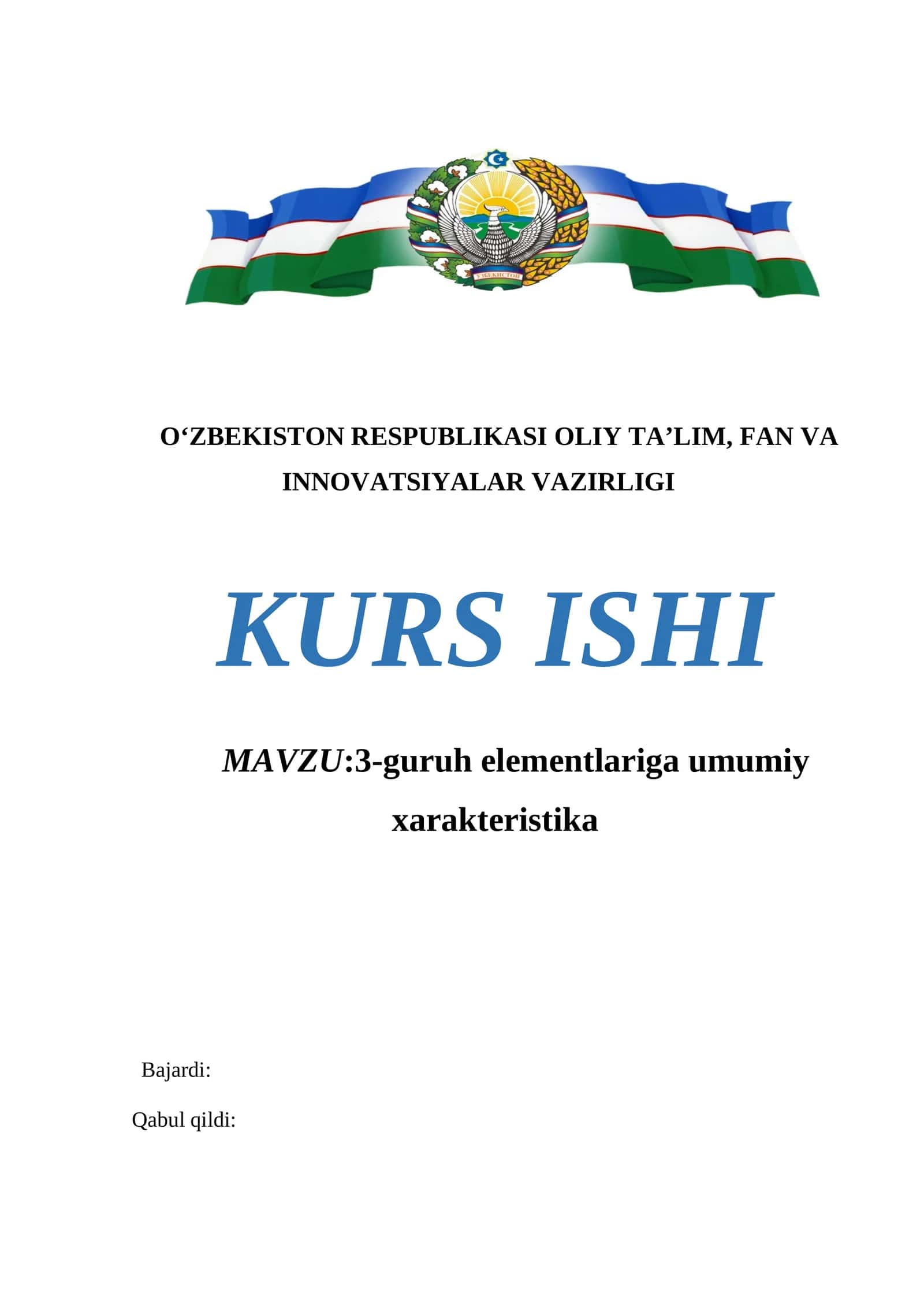 3-guruh elementlariga umumiy xarakteristika