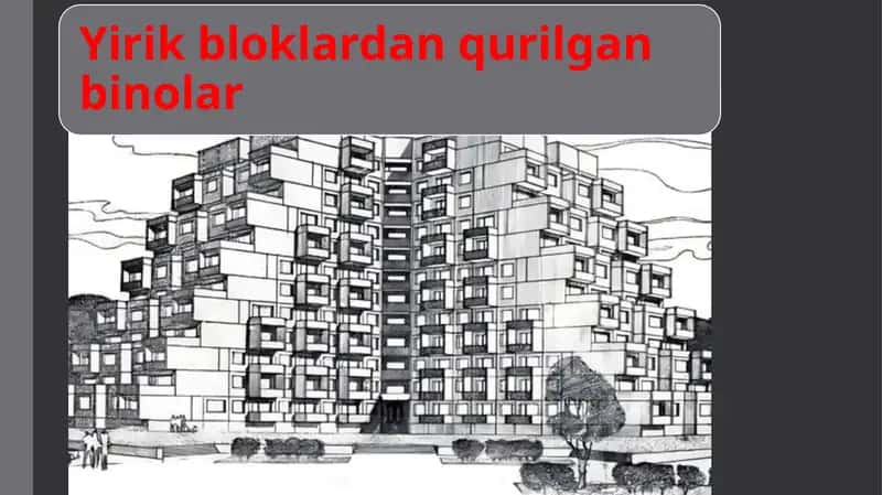 Yirik bloklardan qurilgan binolar.