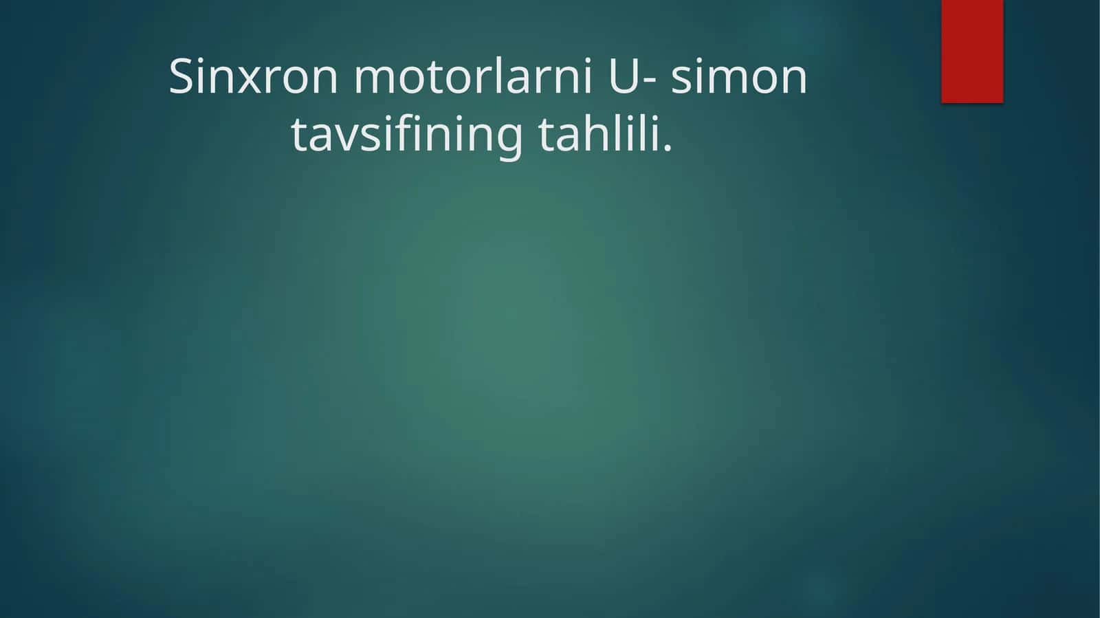 Sinxronmotorlarni U-simon tavsifi