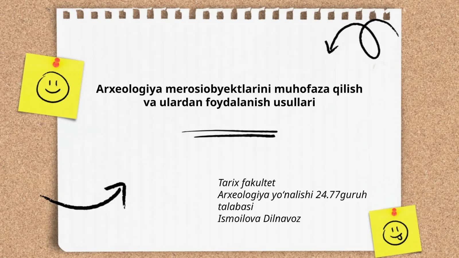 Arxeologiya merosiobyektlarini muhofaza qilish va ulardan foydalanish usullari