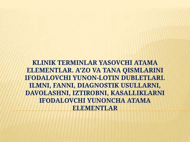 A’zo va tana qismlarini ifodalovchi yunon-lotin dubletlari