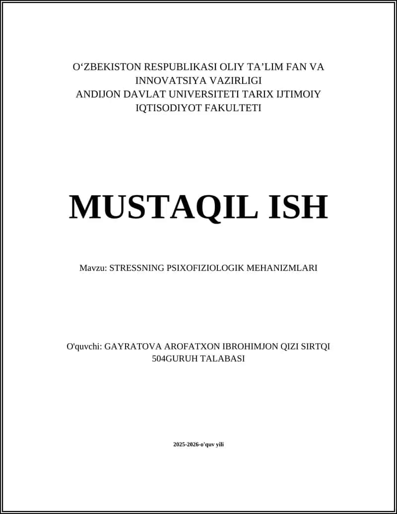 STRESSNING PSIXOFIZIOLOGIK MEHANIZMLARI