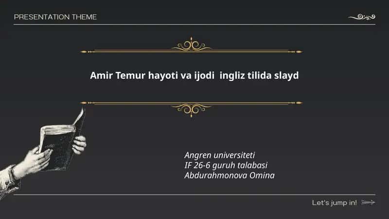 Amir Temur hayoti va ijodi ingliz tilida slayd