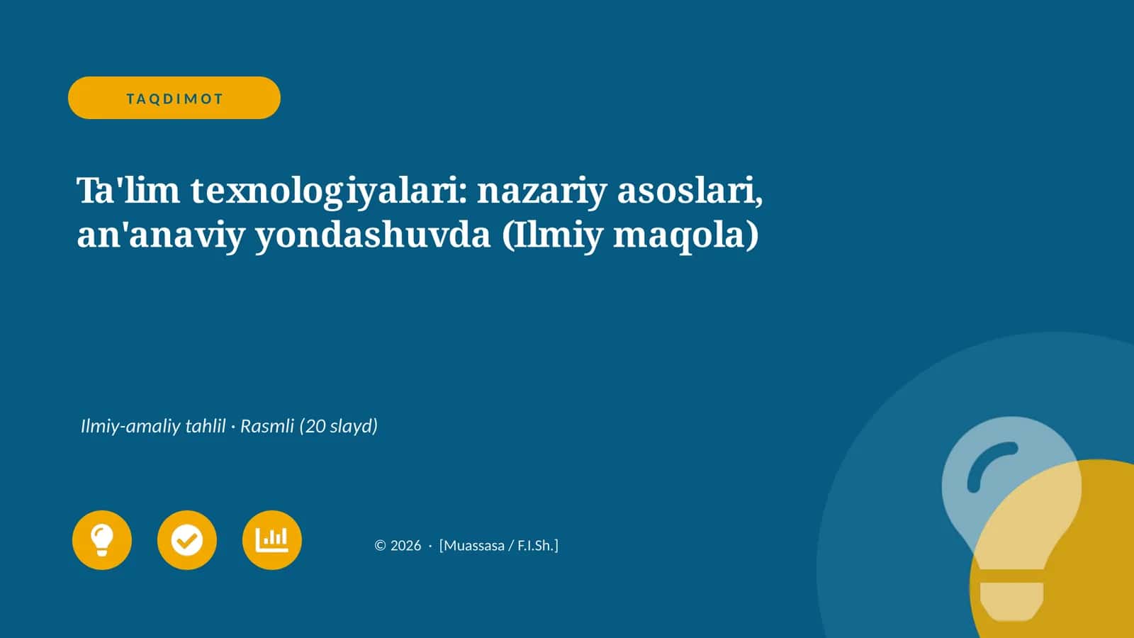 Ta'lim texnologiyalari: nazariy asoslari, an'anaviy yondashuvda (Ilmiy maqola)