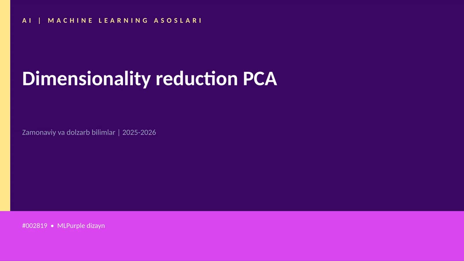 AI | MACHINE LEARNING ASOSLARI