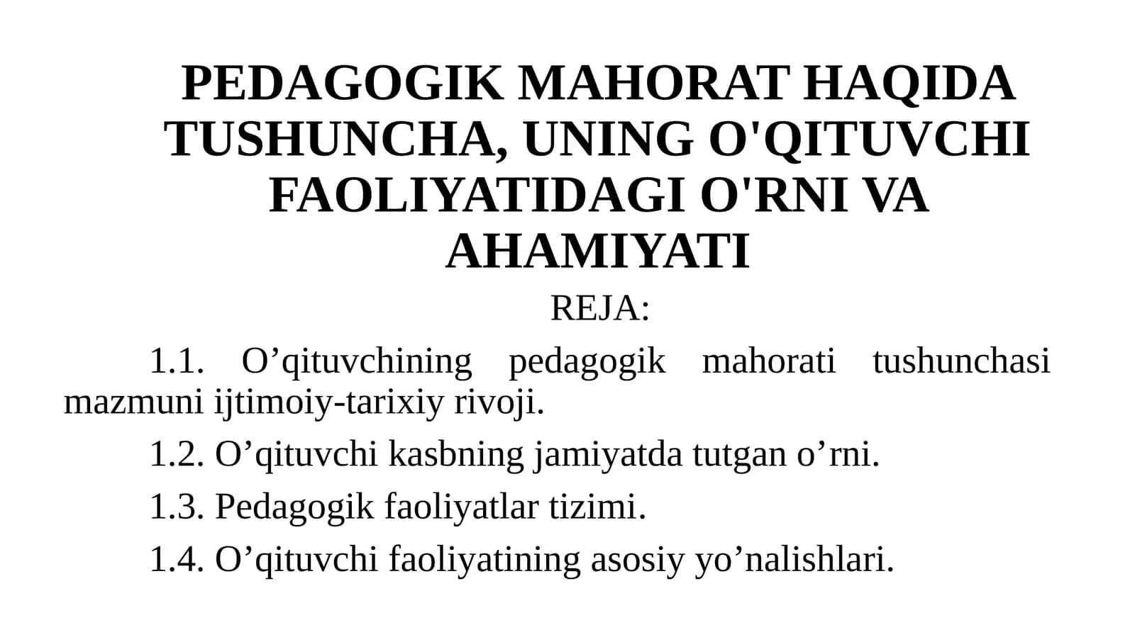 O'qituvchining pedagogik mahorati