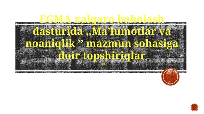 EGMA xalqaro baholash dasturi
