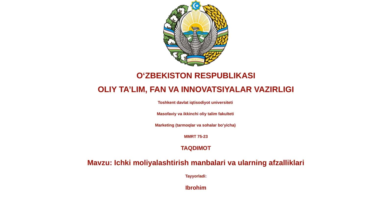 Ichki moliyalashtirish manbalari va ularning afzalliklari