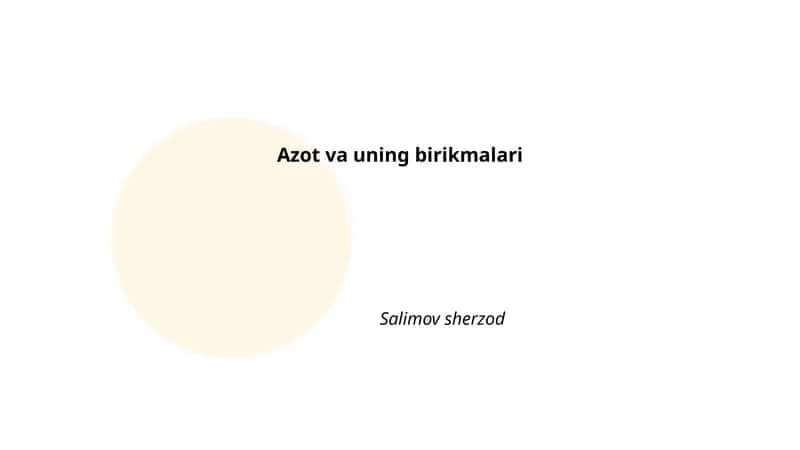 Azot va uning birikmalari