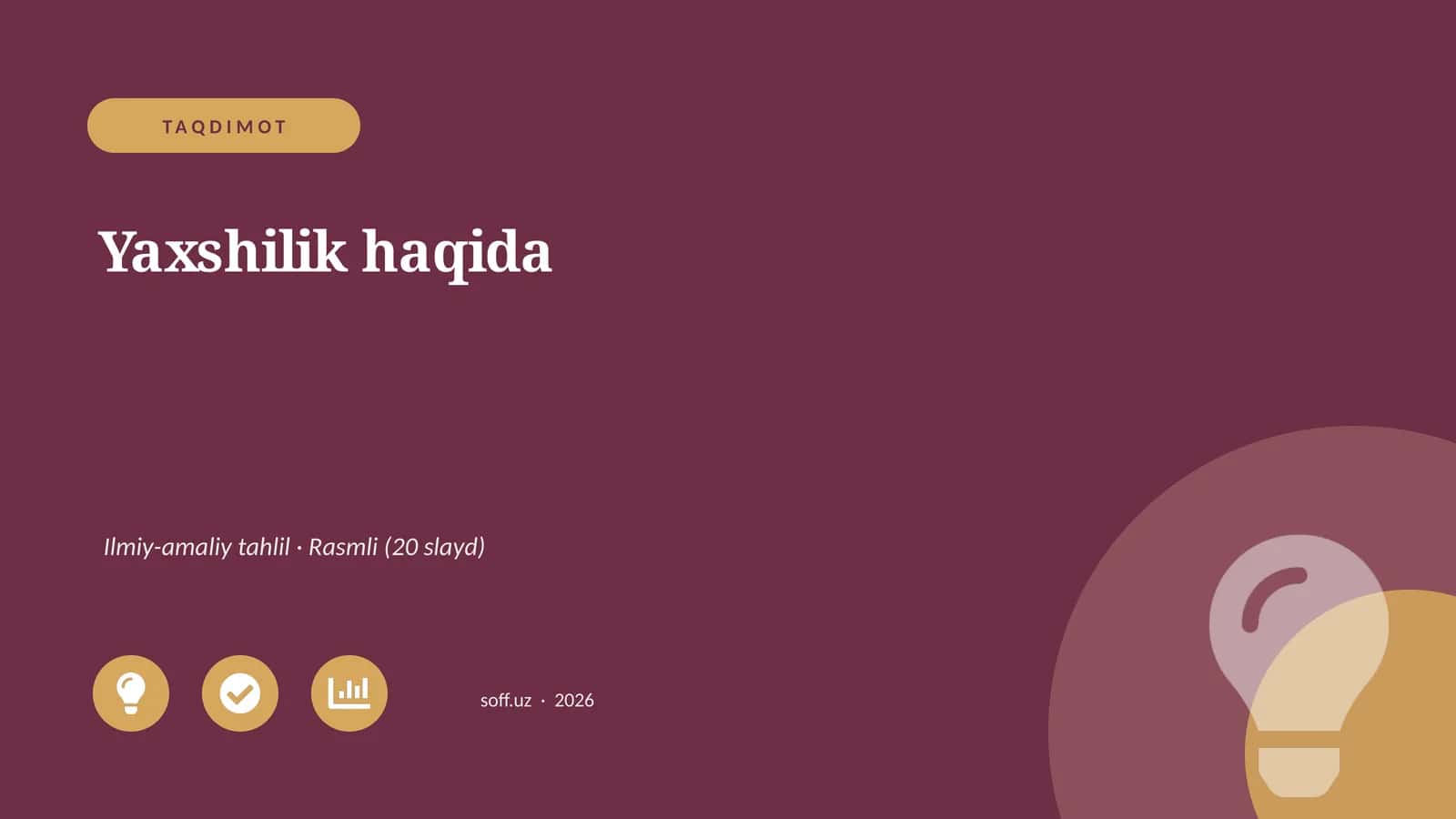 Yaxshilik haqida