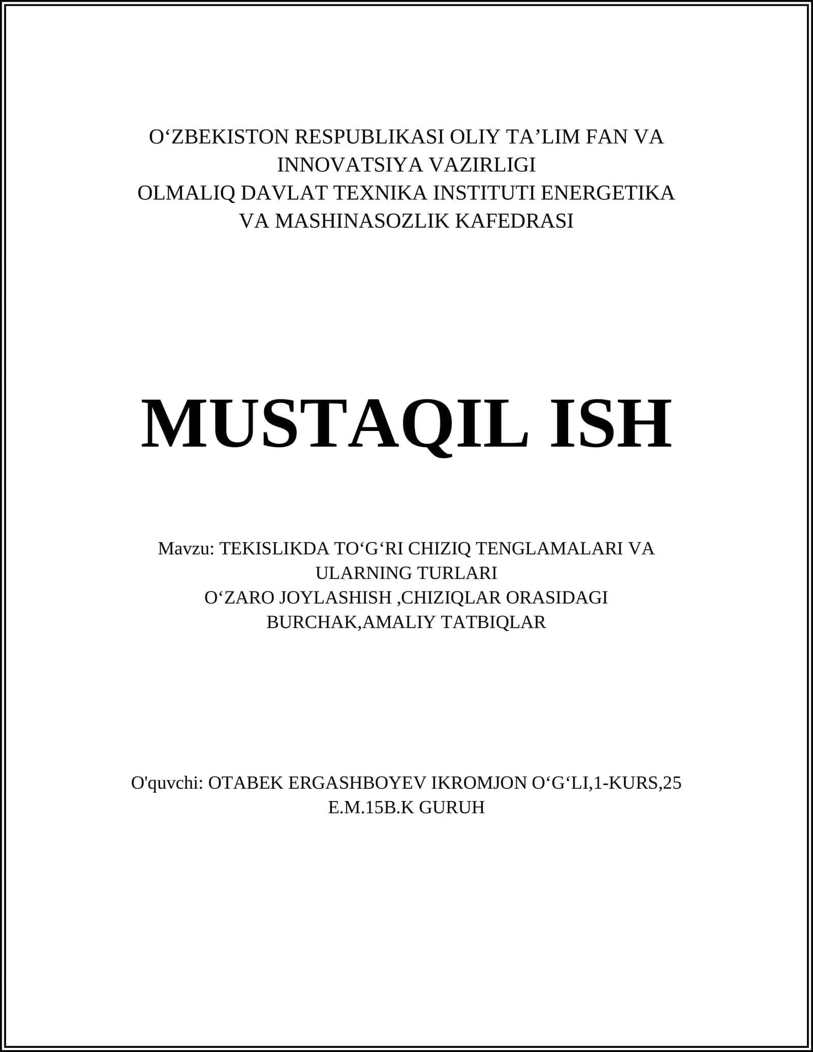 TEKISLIKDA TOʻGʻRI CHIZIQ TENGLAMALARI VA ULARNING TURLARI