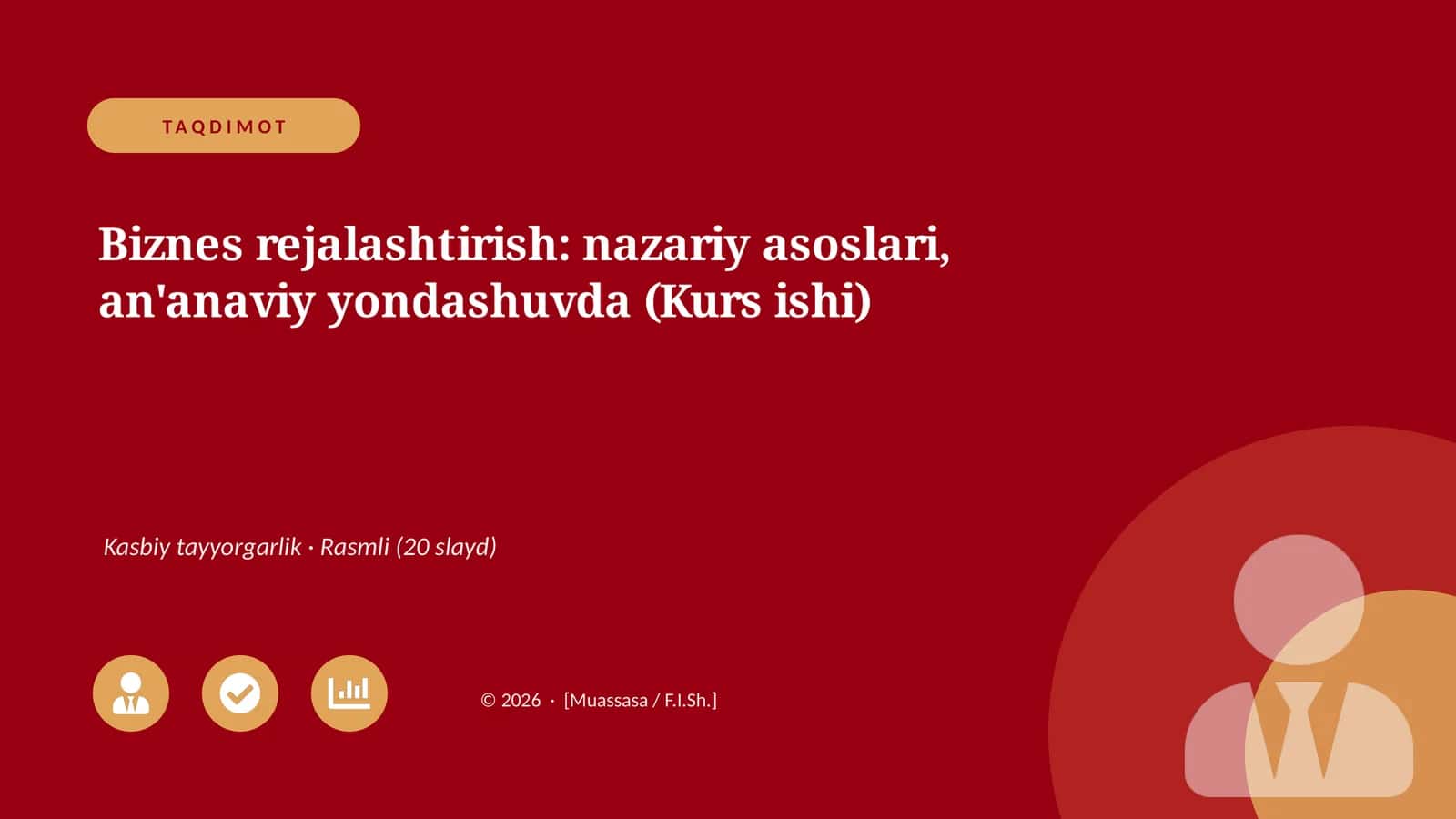 Biznes rejalashtirish: nazariy asoslari, an'anaviy yondashuvda (Kurs ishi)