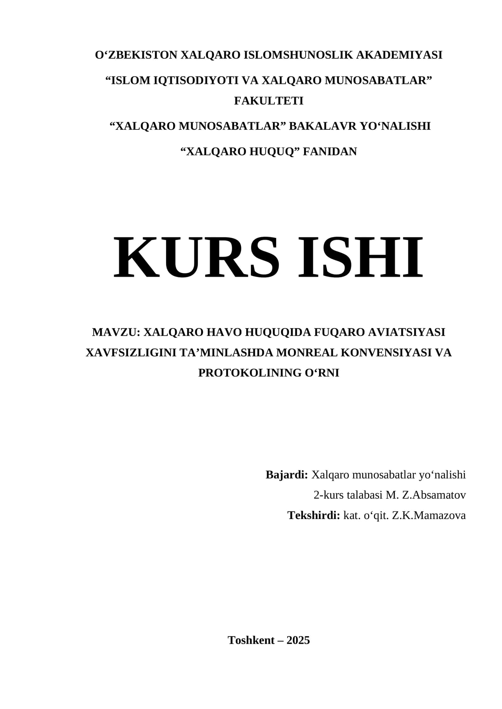 XALQARO HAVO HUQUQIDA FUQARO AVIATSIYASI XAVFSIZLIGINI TA'MINLASHDA MONREAL KONVENSIYASI VA PROTOKOLINING O'RNI