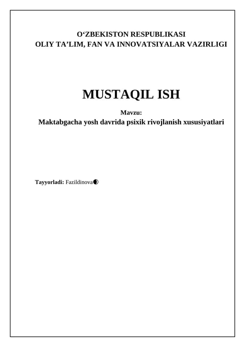 Maktabgacha yoshda kognitiv rivojlanishning asosiy xususiyatlari